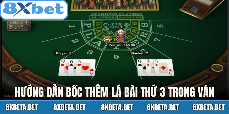 Hướng dẫn bốc thêm lá bài thứ 3 trong ván