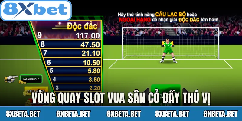 Vòng quay slot Vua Sân Cỏ đầy thú vị
